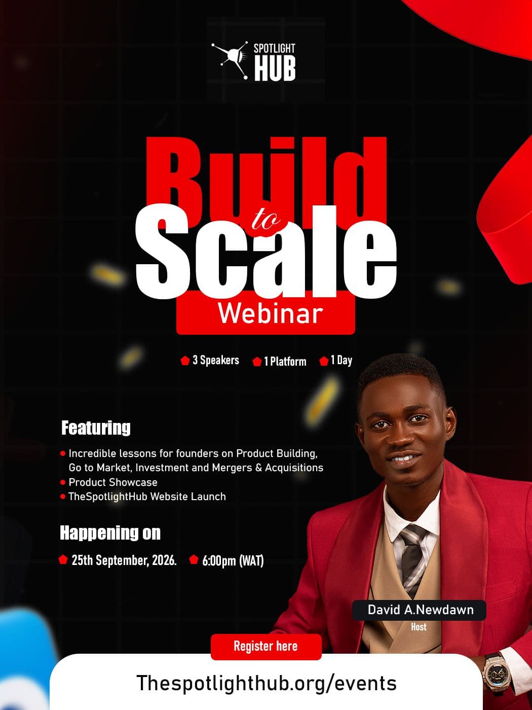 Build to scale webinar by Thespotlighthub
