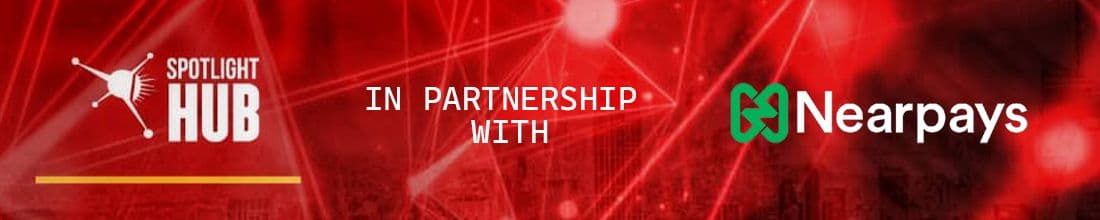 Thespotlighthub in partnership with Nearpays