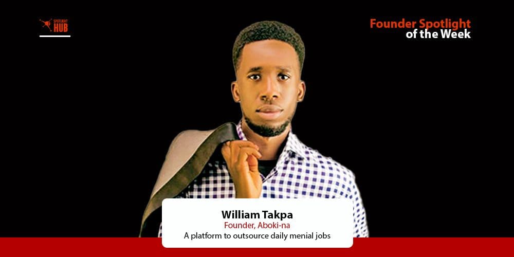 How a Simple Frustration Turned Into a Startup. The Story Behind the Building of 'Aboki Na' by William Takpa